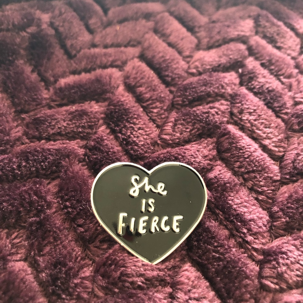 Black Heart Pin with 'She is Fierce'